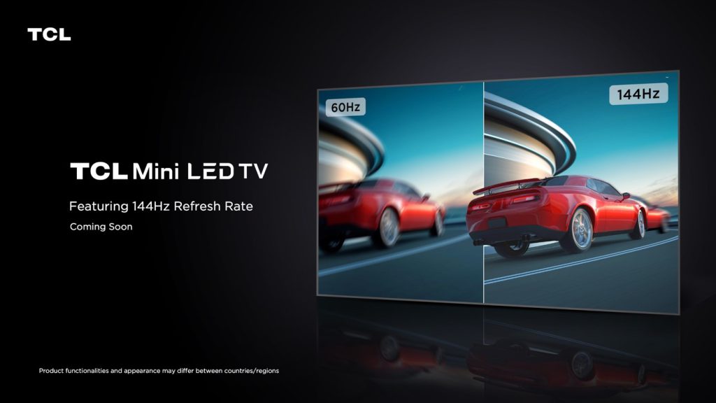 TCL va lansa în 2022 prima serie Mini LED TV de 144Hz