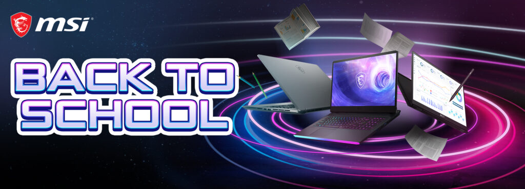 Înapoi la școală cu stil: cele mai bune oferte de la MSI pentru sezonul școlar