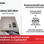 Noile Samsung Galaxy S24, disponibile la precomandă în oferta Vodafone, cu reduceri de până la 600 euro