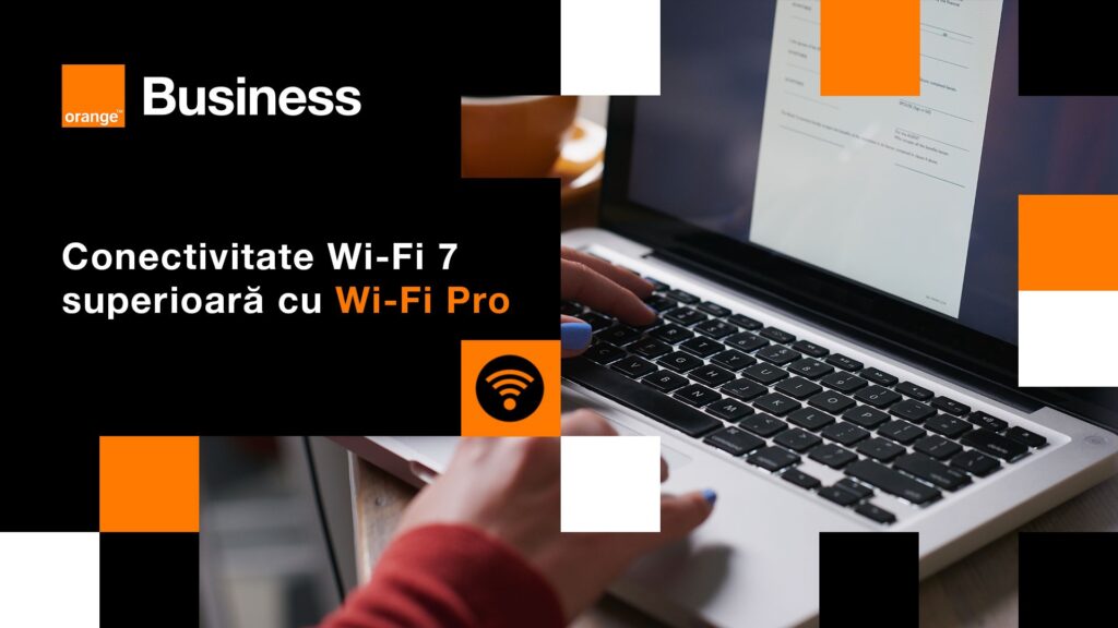 Orange aduce WiFi7 pentru clienții business