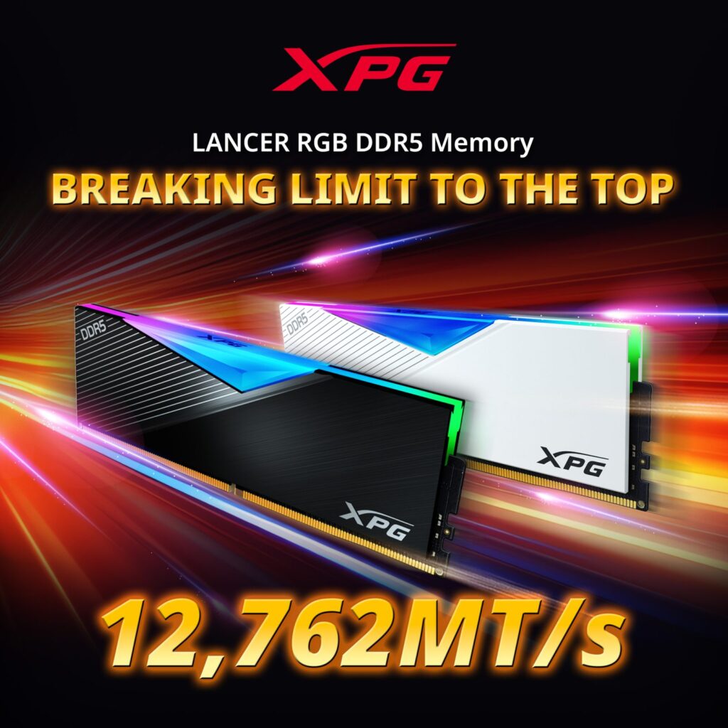 XPG doboară din nou recordul mondial LANCER RGB DDR5 atinge 12.762 MT/s în overclocking